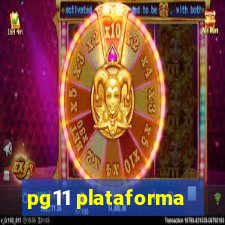 pg11 plataforma